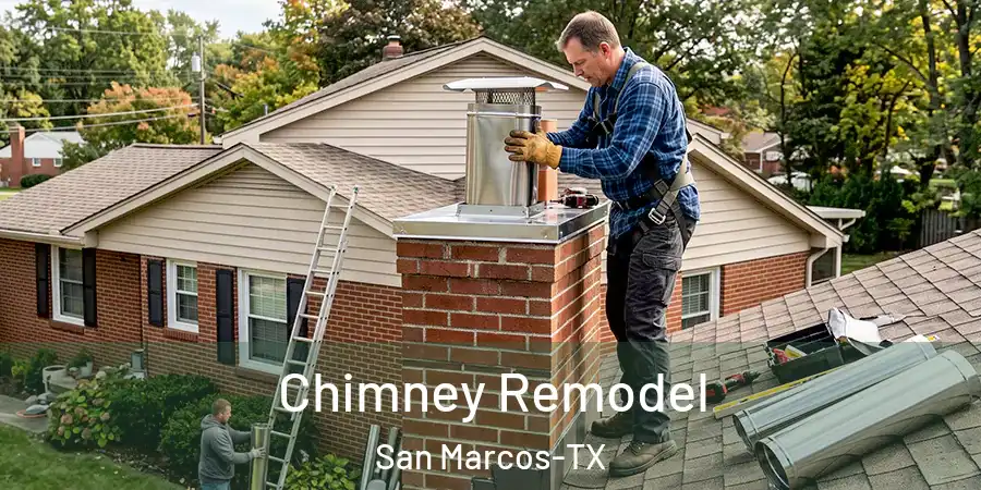 Chimney Remodel San Marcos-TX